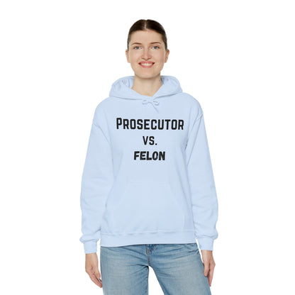 Prosecutor vs. Felon Unisex Heavy Blend™ Hooded Sweatshirt