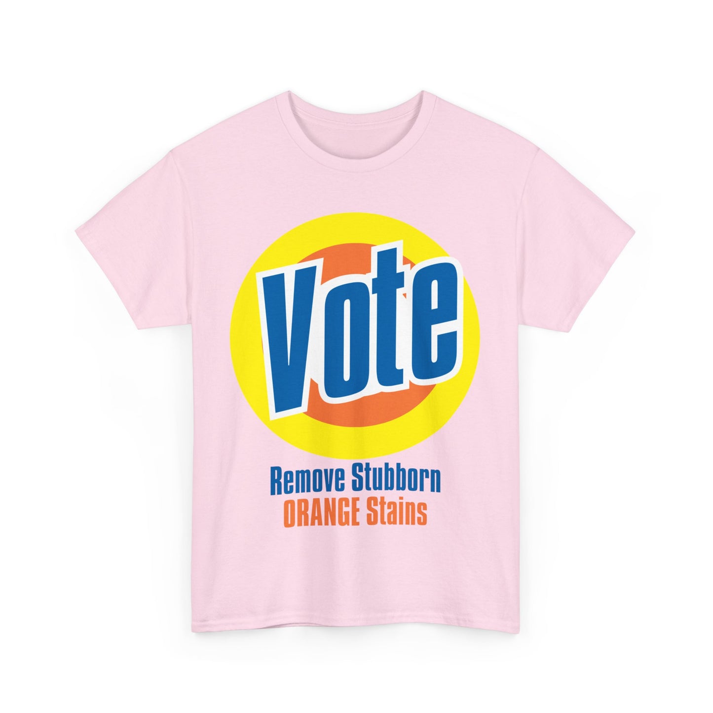 Vote! Remove Stubborn Orange Stains: Premium Unisex T-shirt (Light)