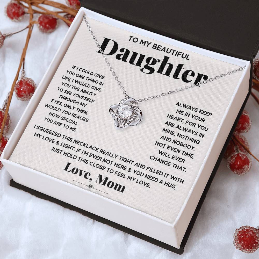 To My Beautiful Daughter, Just Hold This To Feel My Love