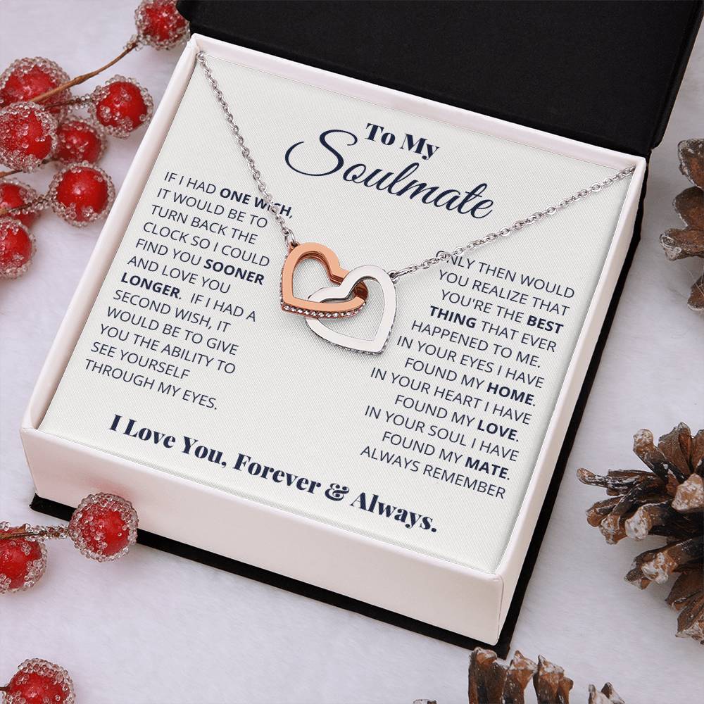 To My Soulmate, I Love You, Forever & Always
